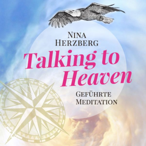 Nina Herzberg - Talking to Heaven