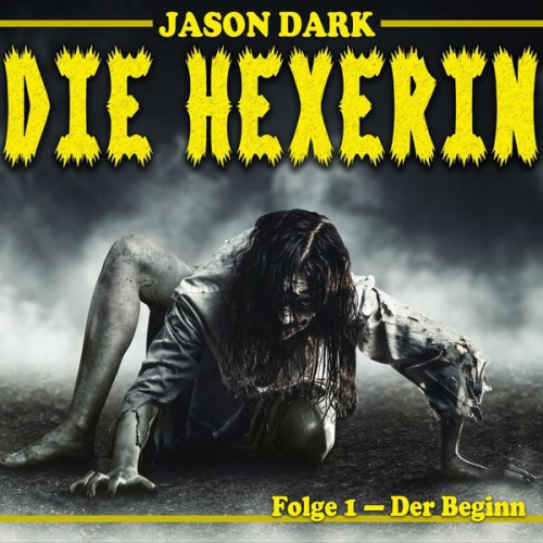 Jason Dark - Der Beginn