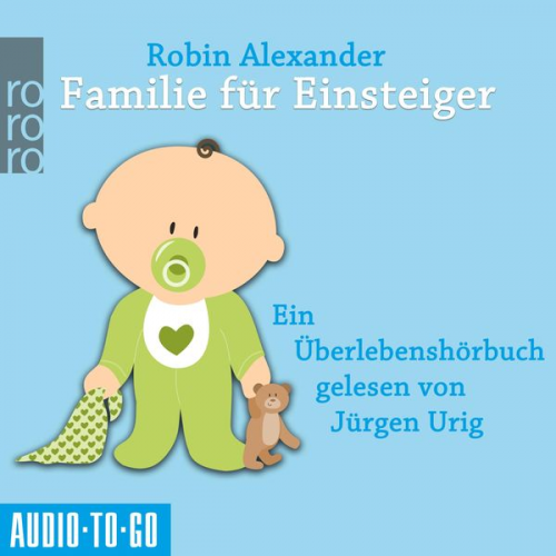 Robin Alexander - Familie für Einsteiger