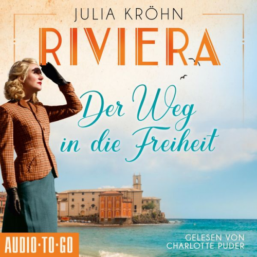 Julia Kröhn - Riviera - Der Weg in die Freiheit