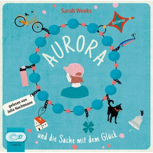 Sarah Weeks - Aurora und die Sache mit dem Glück