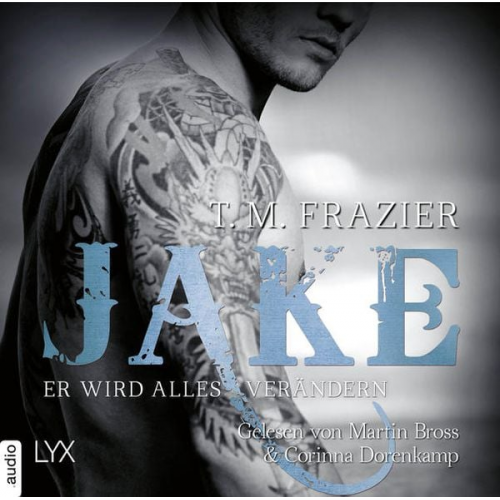 T. M. Frazier - Jake - Er wird alles verändern