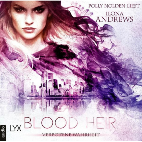 Ilona Andrews - Blood Heir - Verborgene Wahrheit