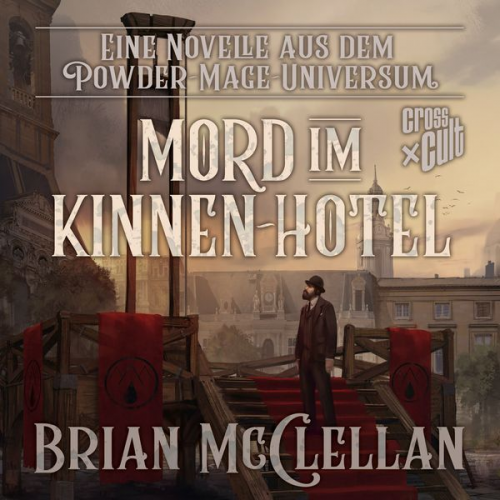 Brian McClellan - Eine Novelle aus dem Powder-Mage-Universum: Mord im Kinnen-Hotel