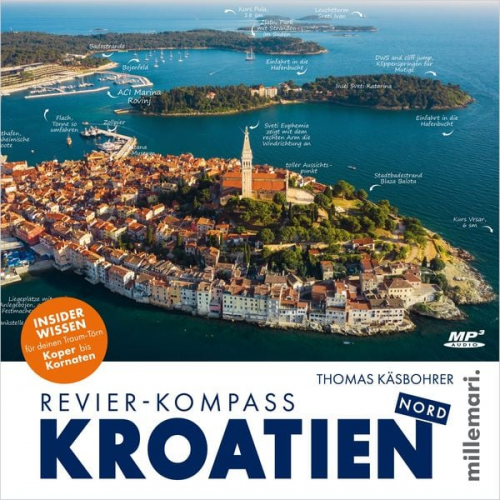 Thomas Käsbohrer - Revier-Kompass Kroatien Nord