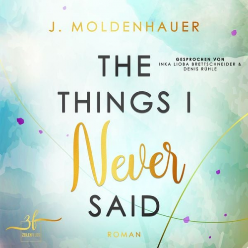 J. Moldenhauer - The Things I Never Said