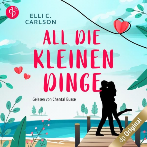 Elli C. Carlson - All die kleinen Dinge