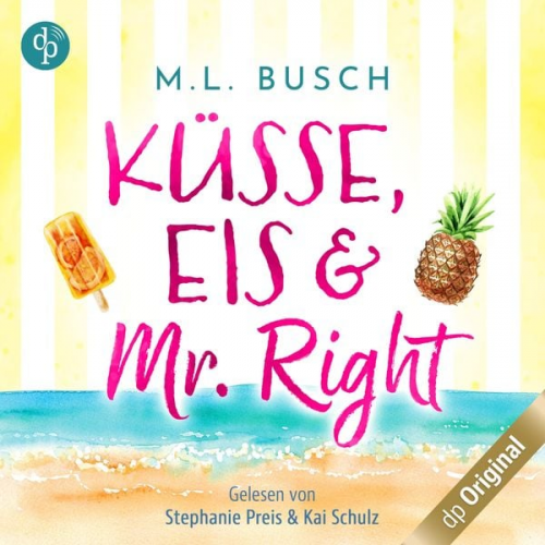 M.L. Busch - Küsse, Eis und Mr Right