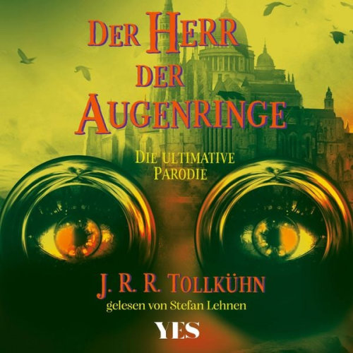 J.R.R. Tollkühn - Der Herr der Augenringe