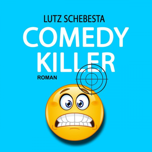 Lutz Schebesta - Comedy Killer