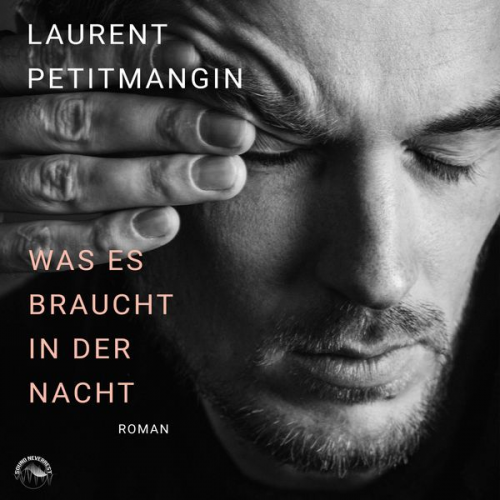 Laurent Petitmangin - Was es braucht in der Nacht