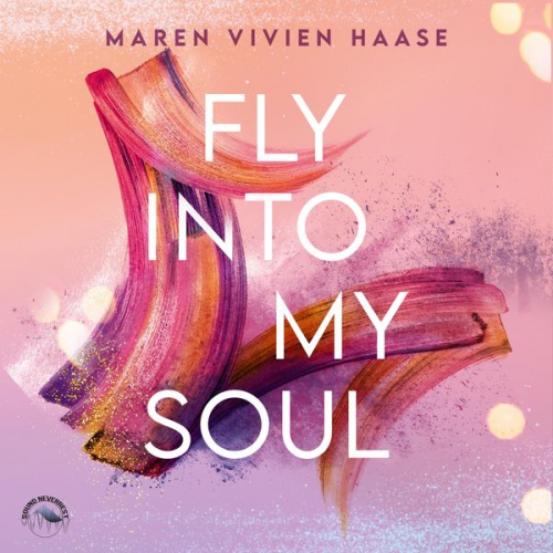 Maren Vivien Haase - Fly into my soul