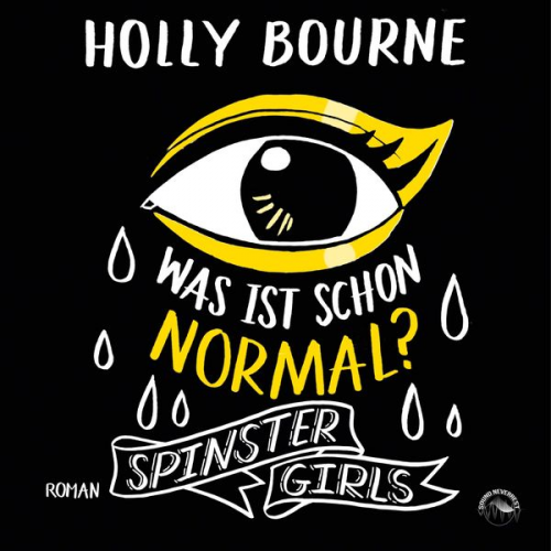 Holly Bourne - Was ist schon normal?