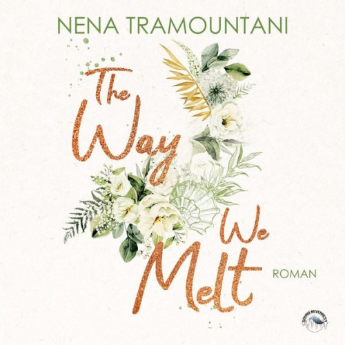 Nena Tramountani - The Way We Melt