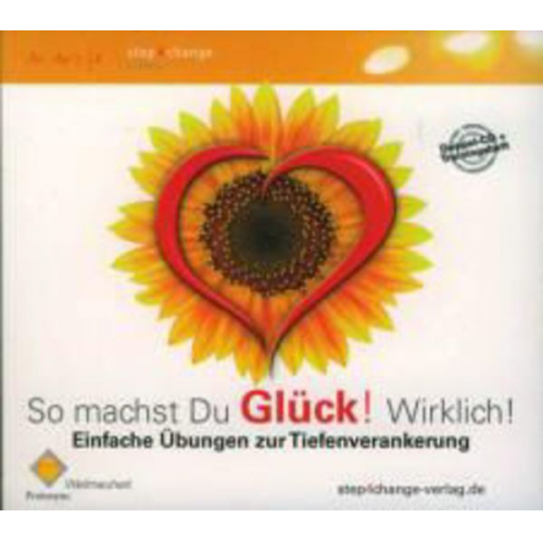 Eduard Schindler - So machst du Glück! Wirklich!, 2 Audio-CDs