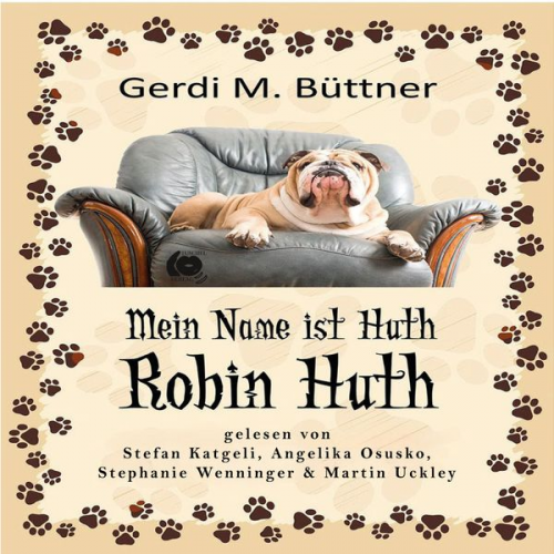 Gerdi M. Büttner - Mein Name ist Huth, Robin Huth