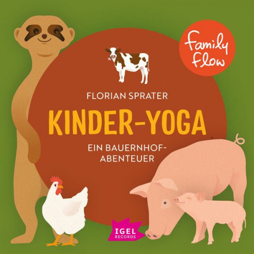 Florian Sprater Thomas Sprater - FamilyFlow. Kinder-Yoga. Ein Bauernhof-Mitmach-Abenteuer