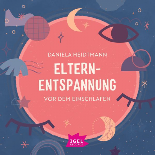 Daniela Heidtmann - Elternentspannung vor dem Einschlafen