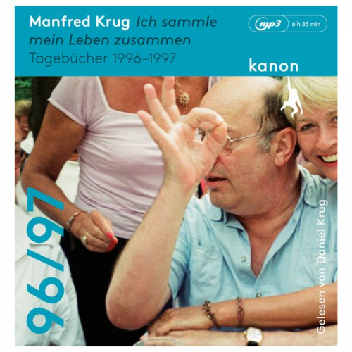 Manfred Krug - Manfred Krug. Ich sammle mein Leben zusammen