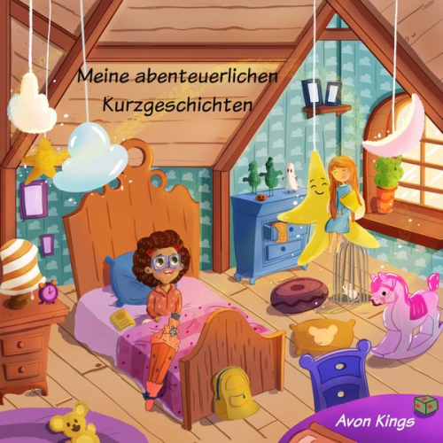 Avon Kings - Meine abenteuerlichen Kurzgeschichten