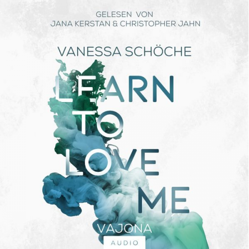 Vanessa Schöche - Learn To Love Me