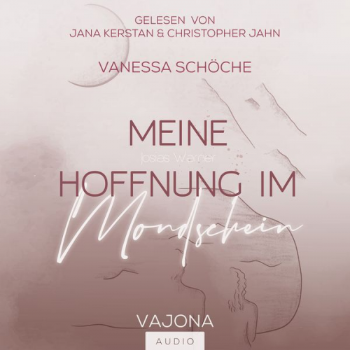 Vanessa Schöche - Meine Hoffnung im Mondschein