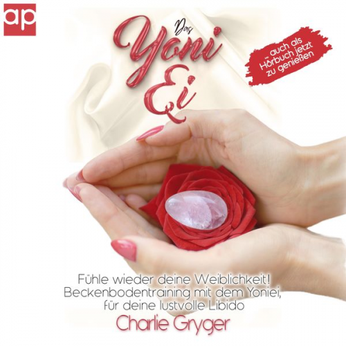 Charlie Gryger - Das Yoni-Ei