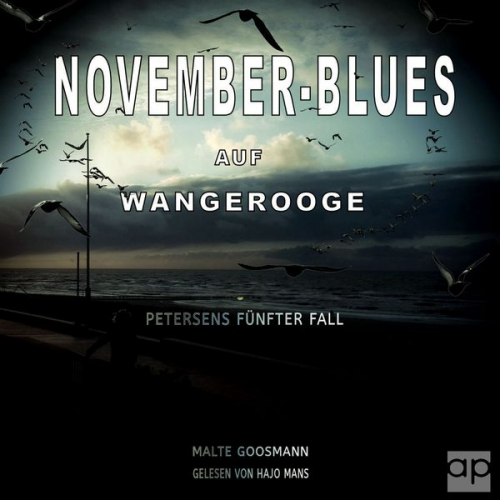 Malte Goosmann - November-Blues auf Wangerooge