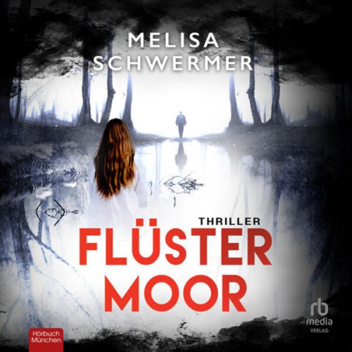 Melisa Schwermer - Flüstermoor