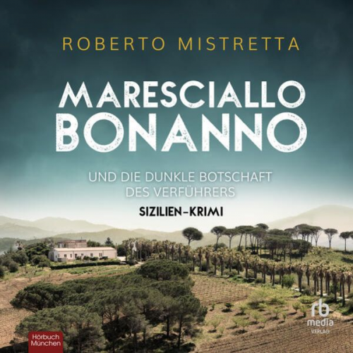 Roberto Mistretta - Maresciallo Bonanno und die dunkle Botschaft des Verführers