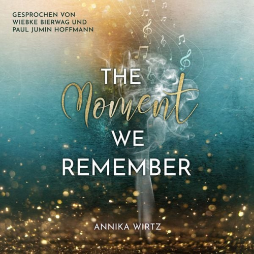 Annika Wirtz - The Moment we Remember