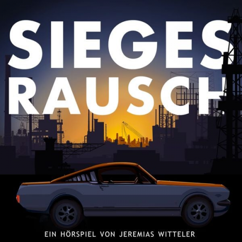 Jeremias Witteler - Siegesrausch