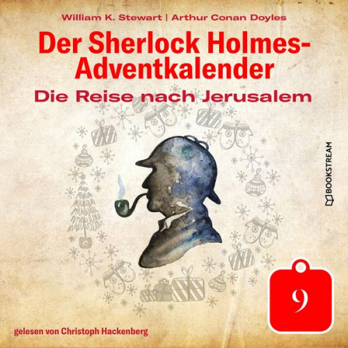 Arthur Conan Doyle William K. Stewart - Die Reise nach Jerusalem