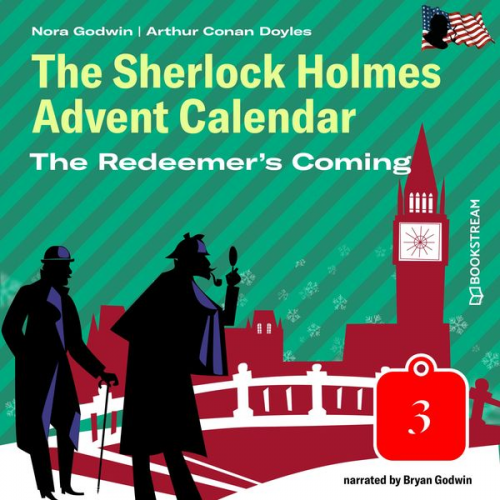 Arthur Conan Doyle Nora Godwin - The Redeemer's Coming