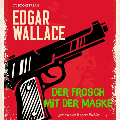 Edgar Wallace - Der Frosch mit der Maske