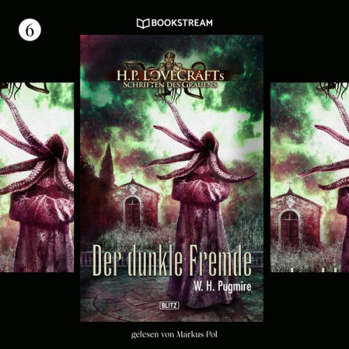 Howard Ph. Lovecraft W. H. Pugmire - Der dunkle Fremde