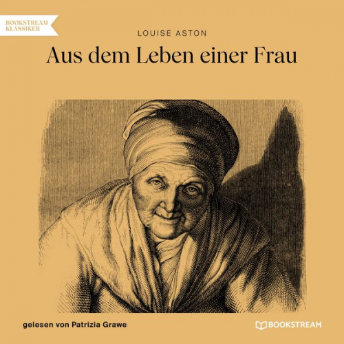 Louise Aston - Aus dem Leben einer Frau