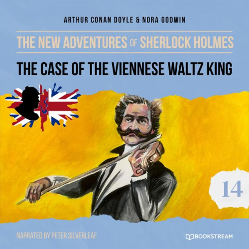 Arthur Conan Doyle Nora Godwin - The Case of the Viennese Waltz King