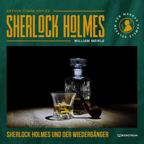 Arthur Conan Doyle William Meikle - Sherlock Holmes und der Wiedergänger