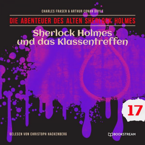 Arthur Conan Doyle Charles Fraser - Sherlock Holmes und das Klassentreffen