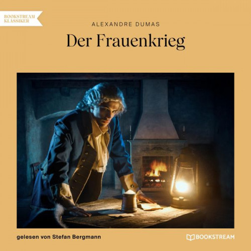 Alexandre Dumas - Der Frauenkrieg