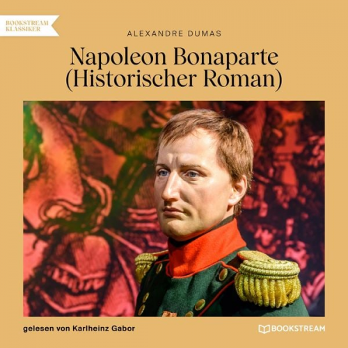 Alexandre Dumas - Napoleon Bonaparte