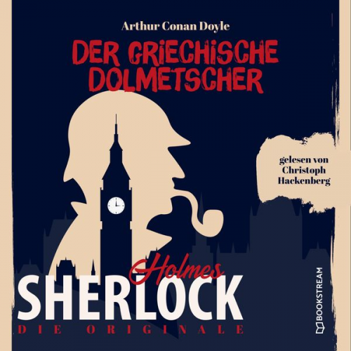 Arthur Conan Doyle - Die Originale: Der griechische Dolmetscher