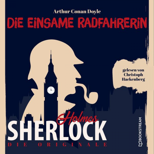 Arthur Conan Doyle - Die Originale: Die einsame Radfahrerin