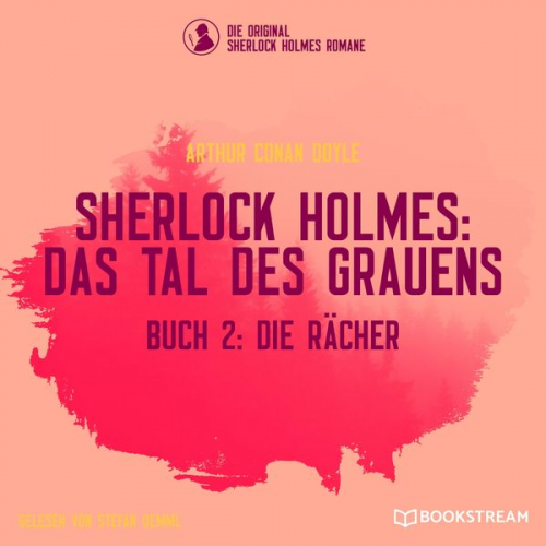 Arthur Conan Doyle - Die Rächer