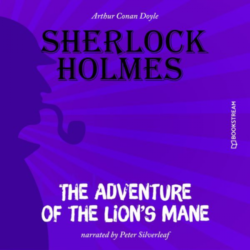 Arthur Conan Doyle - The Adventure of the Lion's Mane