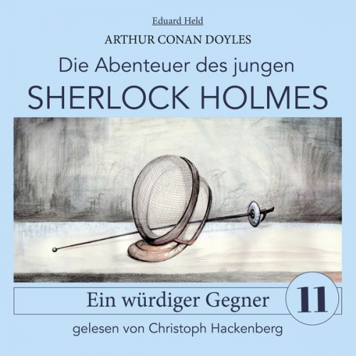 Arthur Conan Doyle Eduard Held - Sherlock Holmes: Ein würdiger Gegner