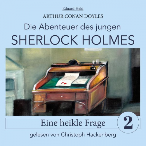 Arthur Conan Doyle Eduard Held - Sherlock Holmes: Eine heikle Frage