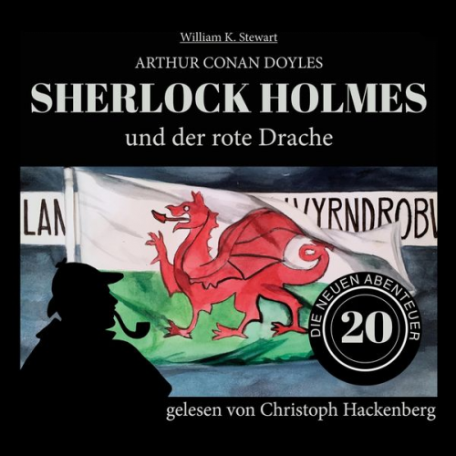 Arthur Conan Doyle William K. Stewart - Sherlock Holmes und der rote Drache