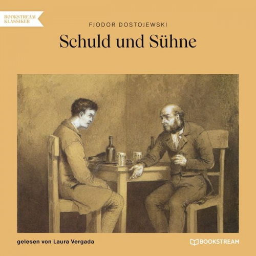 Fjodor M. Dostojewski - Schuld und Sühne